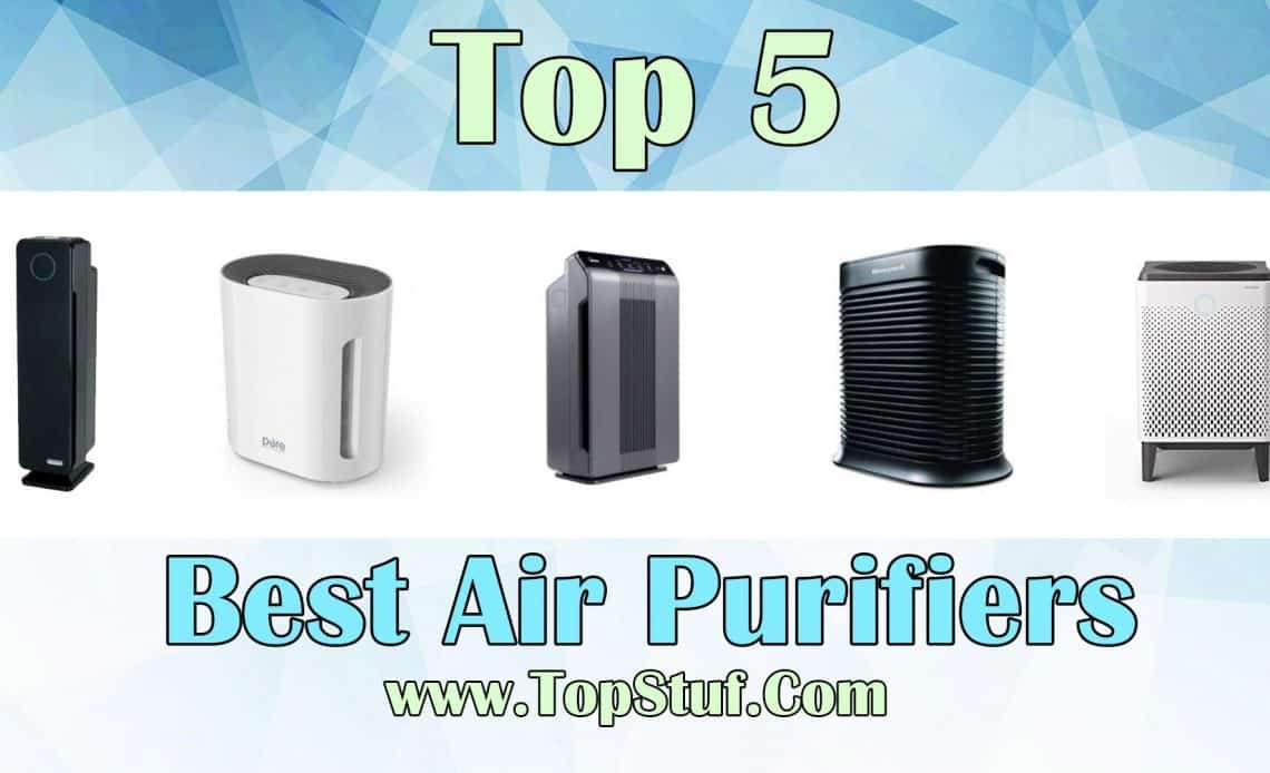 The Best Air Purifiers Breath Fresh Air All The Time