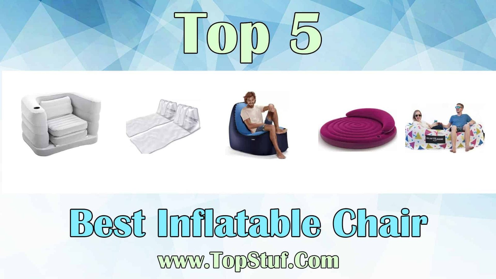 Best Inflatable Chair 2022 - Make yourself comfortable